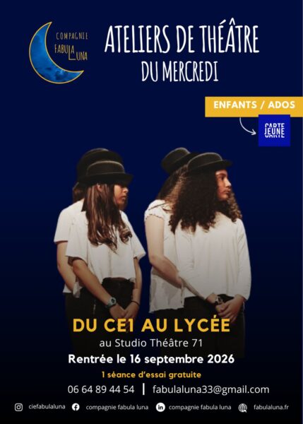 Ateleirs théâtre Bordeaux
